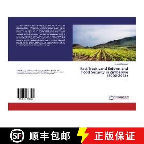 预订 Fast Track Land Reform and Food Security in Zimbabwe (2000-2013) [9783659778506]