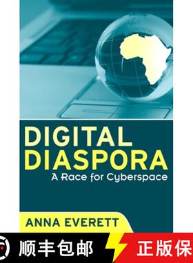 【3-4周达】Digital Diaspora : A Race for Cyberspace [9780791476741]