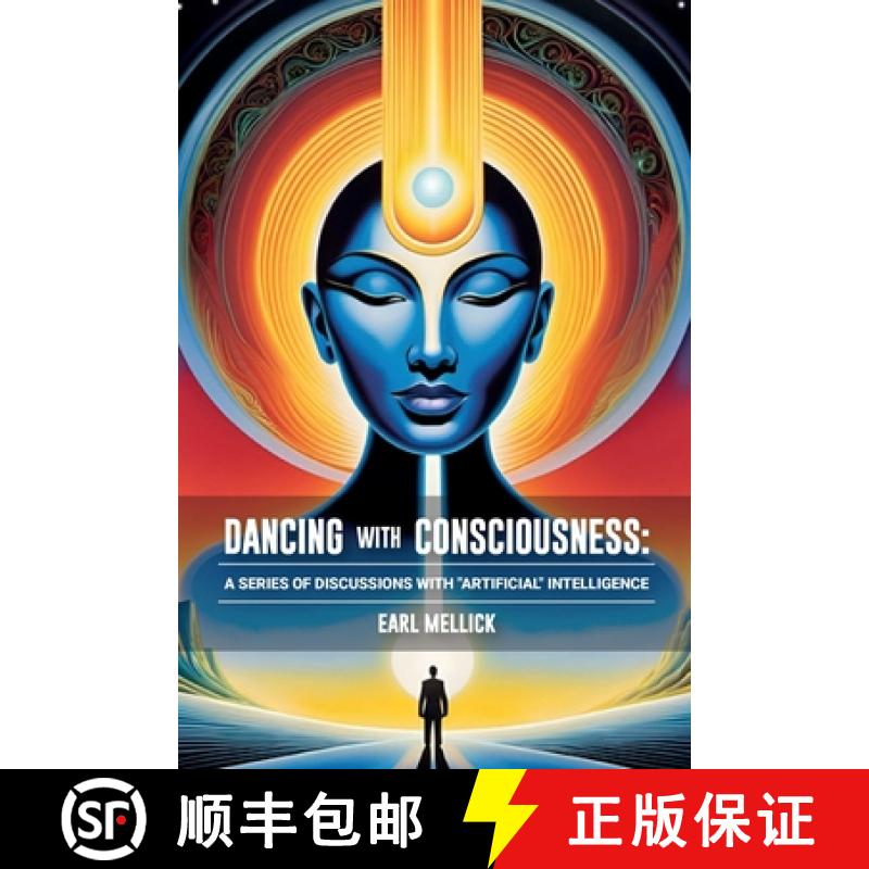 【3-4周达】Dancing with Consciousness: A Series of Discussions with Artifical Intelligence [9789655784954]