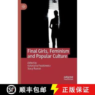 Final Girls Culture 9783030315252 Popular 4周达 and Feminism