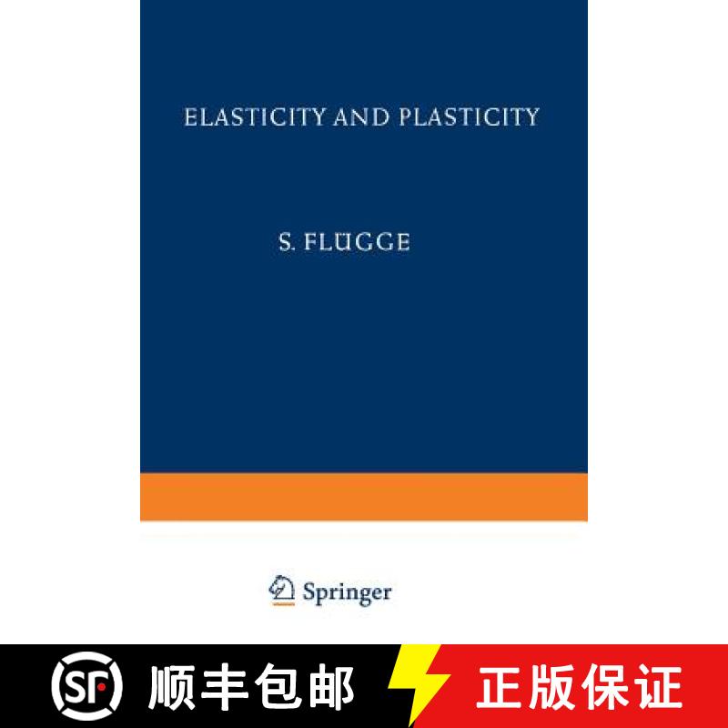 【3-4周达】Elasticity and Plasticity / Elastizität Und Plastizität [9783642458897]