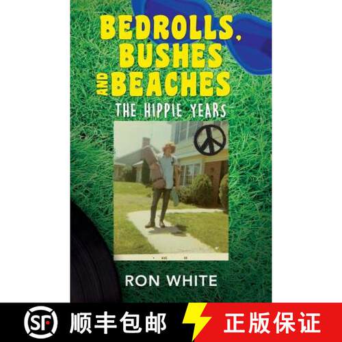 【3-4周达】Bedrolls, Bushes and Beaches: The Hippie Years [9781513642253]