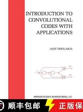 【3-4周达】Introduction to Convolutional Codes with Applications [9781461361688]