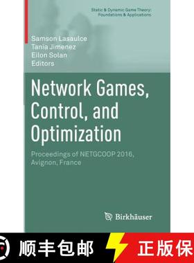 【3-4周达】Network Games, Control, and Optimization : Proceedings of NETGCOOP 2016, Avignon, France [9783319510330]
