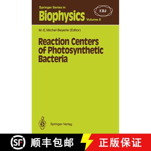 【3-4周达】Reaction Centers of Photosynthetic Bacteria: Feldafing-II-Meeting [9783642647819]