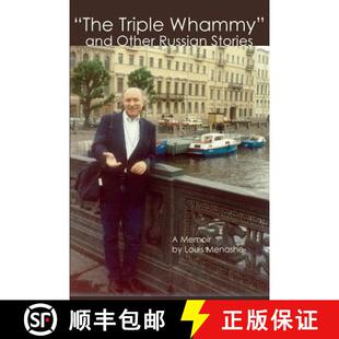 【3-4周达】The Triple Whammy and Other Russian Stories: A Memoir [9780999557204]