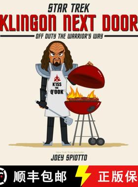 【3-4周达】Klingon Next Door: Off Duty the Warriors Way [9781835412916]