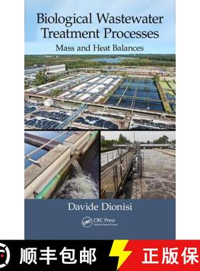 【3-4周达】Biological Wastewater Treatment Processes: Mass and Heat Balances [9781482229264]
