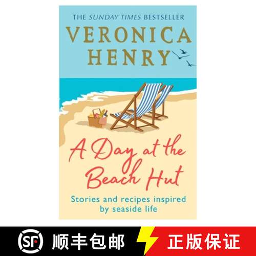 【3-4周达】A Day at the Beach Hut : Stories and Recipes Inspired by Seaside Life [9781409195818]