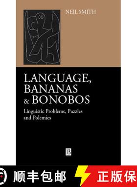 【3-4周达】Language, Bananas And Bonobos [Wiley语言和语言学] [9780631228721]