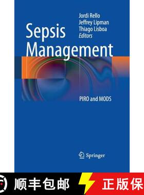 【3-4周达】Sepsis Management : PIRO and MODS [9783662519400]
