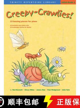【3-4周达】Creepy-Crawlies!: 13 Buzzing Pieces for Piano [9780571522408]