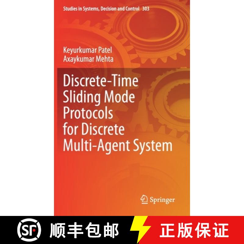 【3-4周达】Discrete-Time Sliding Mode Protocols for Discrete Multi-Agent System [9789811563102]
