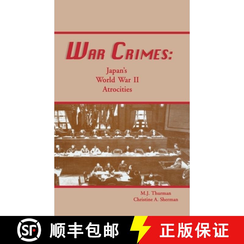 【3-4周达】War Crimes : Japan's World War II Atrocities [9781681621326]