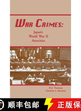 【3-4周达】War Crimes : Japan's World War II Atrocities [9781681621326]
