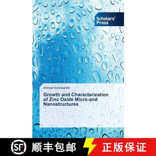 Oxide and 9783639718669 Nanostructures Micro Zinc Characterization Growth 预订