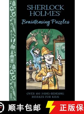 【3-4周达】Sherlock Holmes' Brainteasing Puzzles: Over 100 Mind-Bending Riddles for Kids [9781398843110]