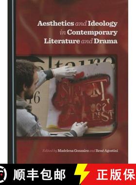 预订 Aesthetics and Ideology in Contemporary Literature and Drama [9781443877633]
