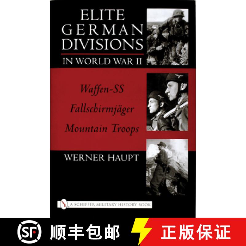 【3-4周达】Elite German Divisions in World War II [9780764314322]