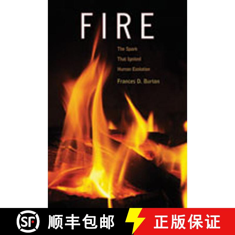 【3-4周达】Fire: The Spark That Ignited Human Evolution [9780826346469]