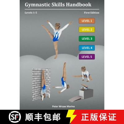 【3-4周达】Gymnastic Skills Handbook: Levels 1-5 [9781312800991]