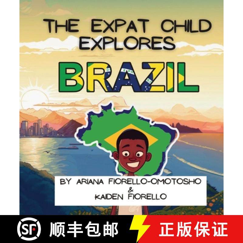 预订 The Expat Child Explores Brazil [9781737420187]