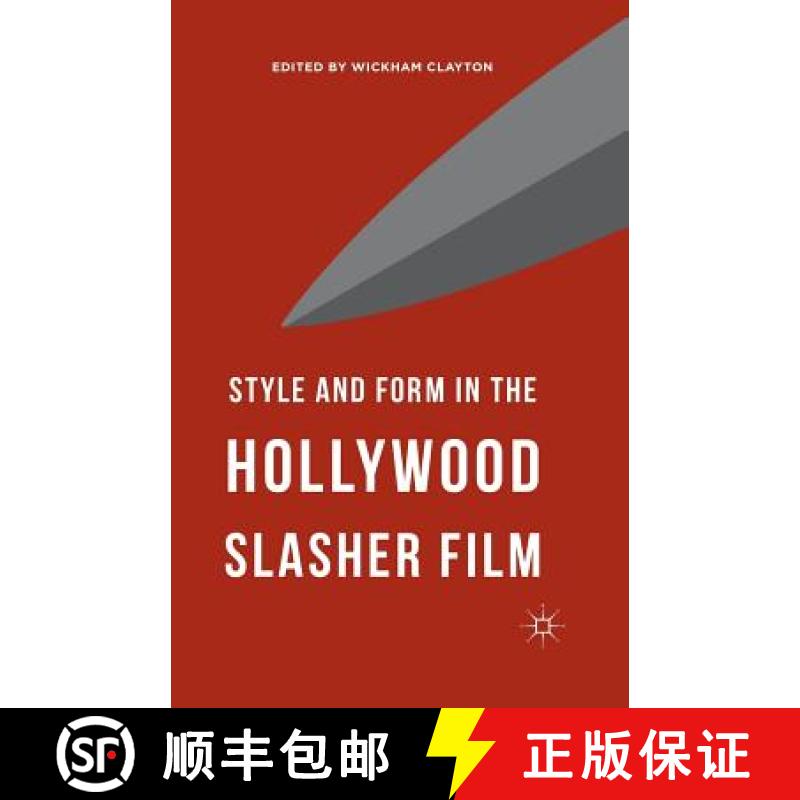 【3-4周达】Style and Form in the Hollywood Slasher Film [9781349573455]