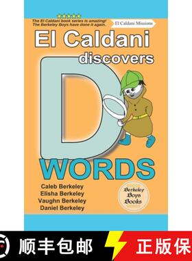 【3-4周达】El Caldani Discovers D Words (Berkeley Boys Books - El Caldani Missions) [9781778500183]