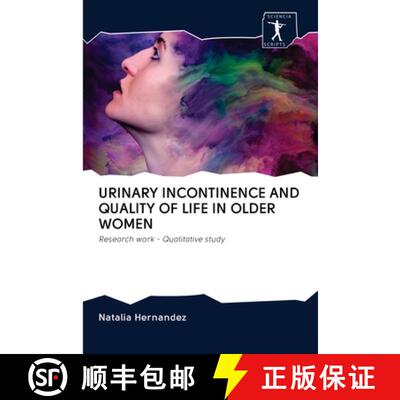 预订 Urinary Incontinence and Quality of Life in Older Women [9786200956705]