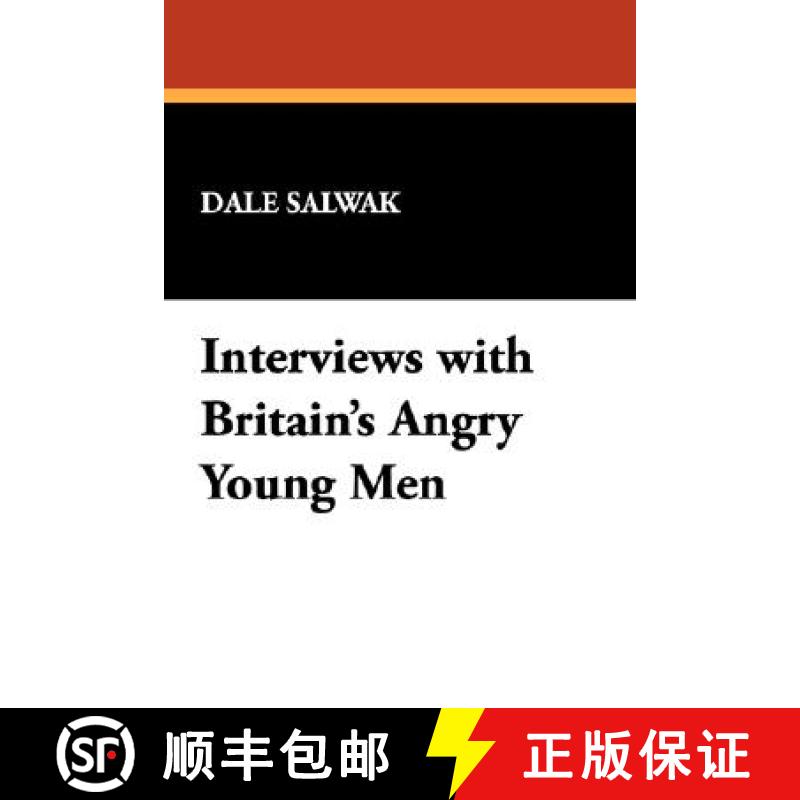 【3-4周达】Interviews with Britain's Angry Young Men: Kingsley Amis, John Braine, Bill Hopkins, John ... [9780893702595]