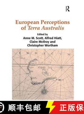 【3-4周达】European Perceptions of Terra Australis [9781409426059]
