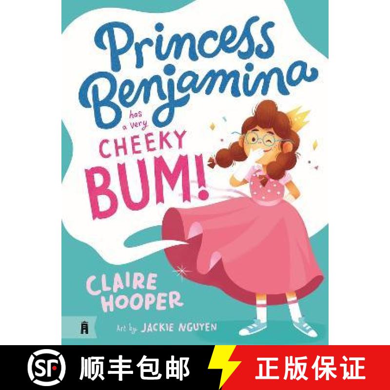 【3-4周达】Princess Benjamina Has a Very Cheeky Bum [9781911679134]