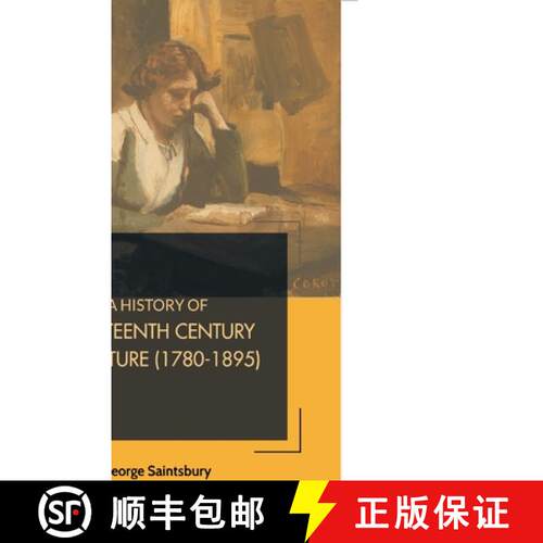 【3-4周达】A HISTORY OF NINETEENTH CENTURY LITERATURE (1780-1895) [9788180943263]