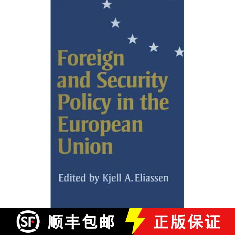 【3-4周达】Foreign and Security Policy in the European Union [9780761956327]