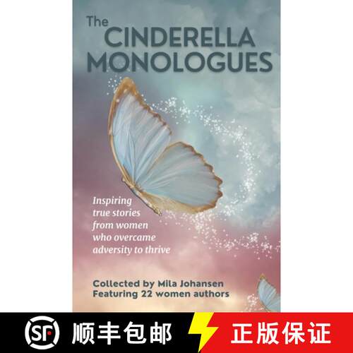 【3-4周达】The Cinderella Monologues: Inspiring true stories from women who overcame adversity to thrive [9781952508042]