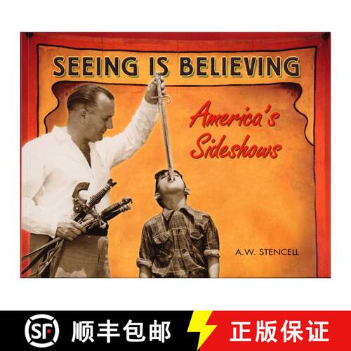 【3-4周达】Seeing Is Believing: America's Side Shows (No Edition) [9781550225297]