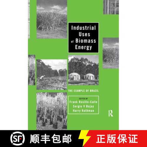 【3-4周达】Industrial Uses of Biomass Energy: The Example of Brazil [9780367398866]