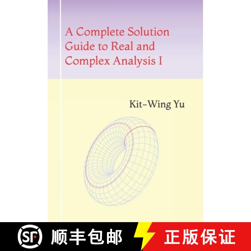 【2-3周达】A Complete Solution Guide to Real and Complex Analysis I [9789887879794]