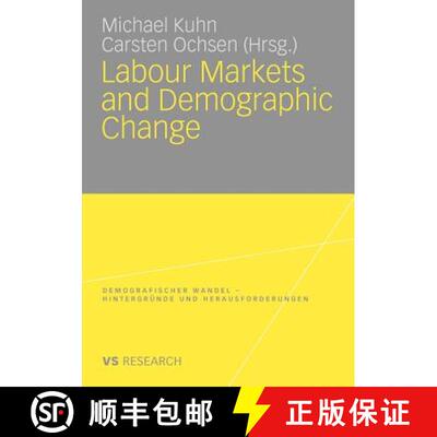 【3-4周达】Labour Markets and Demographic Change [9783531166285]