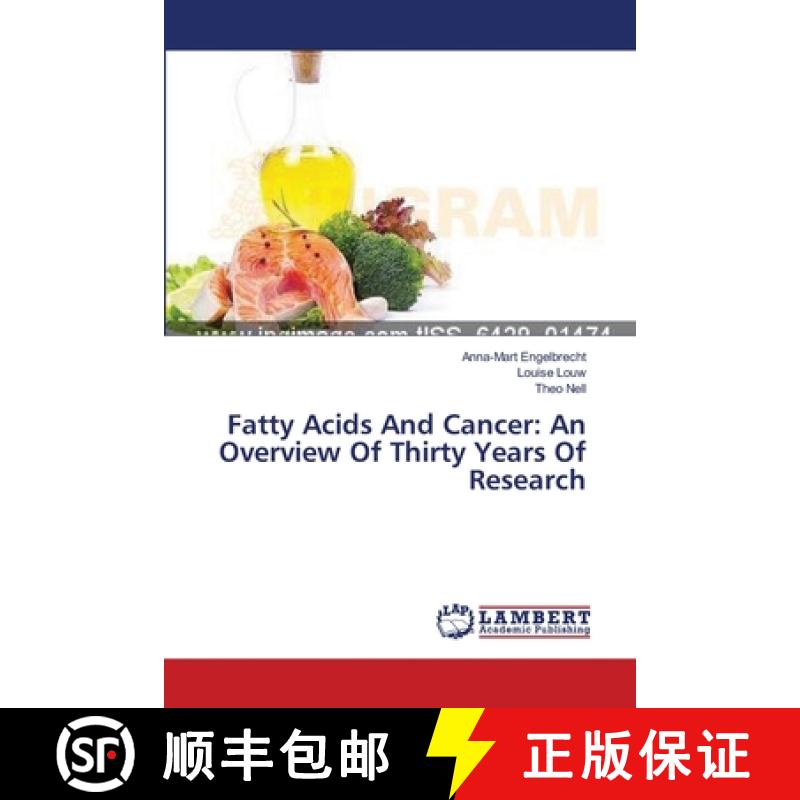 预订 Fatty Acids And Cancer: An Overview Of Thirty Years Of Research [9783659363481]