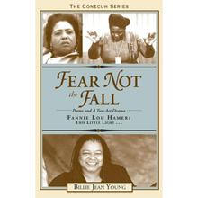 【4周达】Fear Not the Fall/Fannie Lou Hamer: This Little Light [9781588381613]