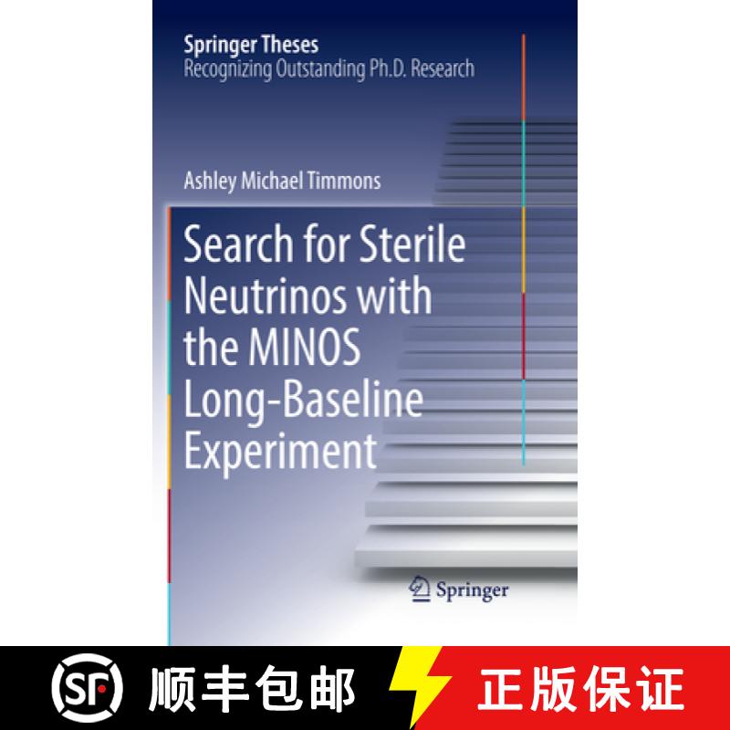 【3-4周达】Search for Sterile Neutrinos with the Minos Long-Baseline Experiment [9783319876306]