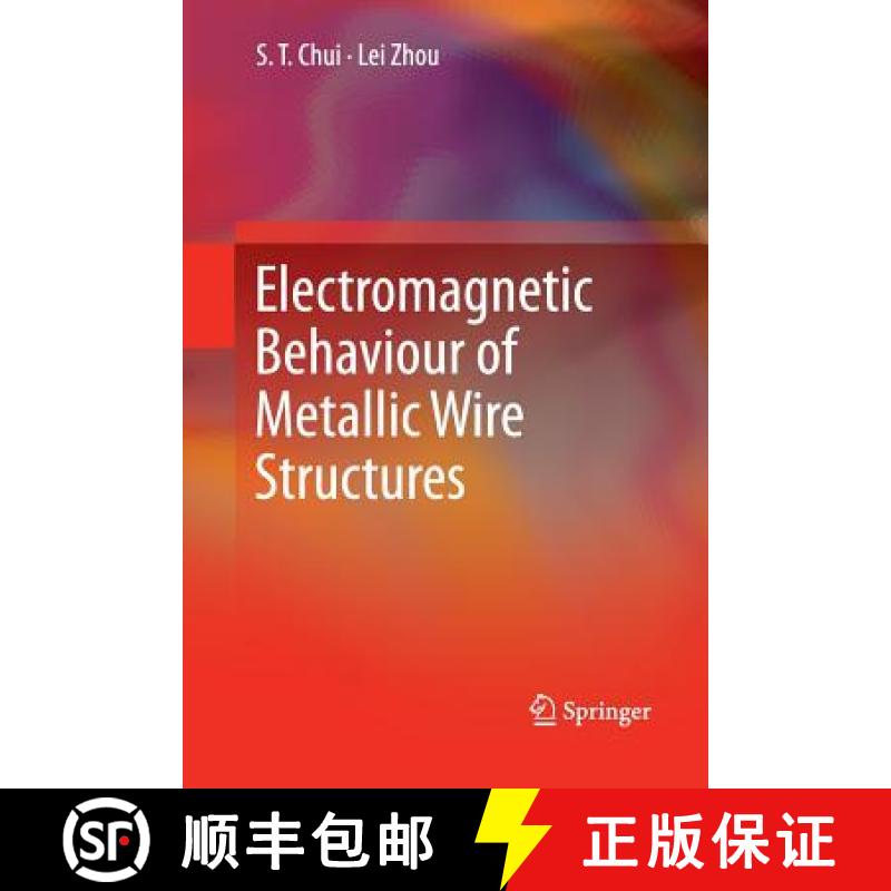 【3-4周达】Electromagnetic Behaviour of Metallic Wire Structures [9781447158028]