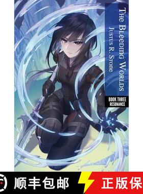 【3-4周达】The Bleeding Worlds Book Three: Resonance [9780995969766]