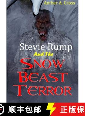 【3-4周达】Stevie Rump and the Snow Beast Terror [9780244574833]