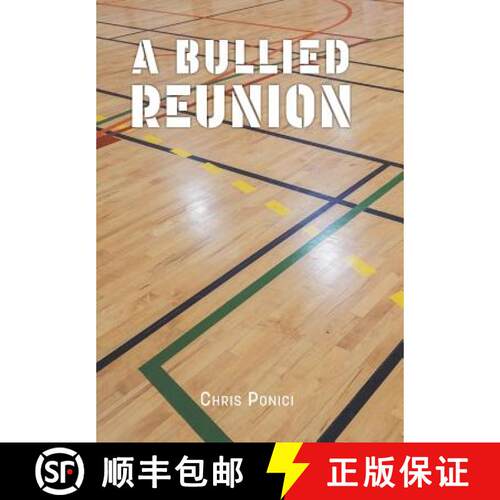 【3-4周达】精装 A Bullied Reunion [9781773708287]