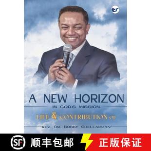 【3-4周达】New Horizon of Mission: Life and Contribution of Rev. Dr. Bobby Chellappan [9789356486829]
