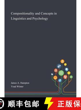 【3-4周达】Compositionality and Concepts in Linguistics and Psychology [9781013268458]