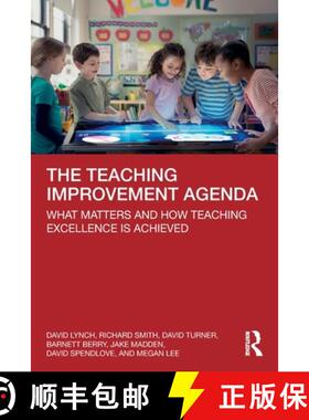 【3-4周达】The Teaching Improvement Agenda: What Matters and How Teaching Excellence Is Achieved [9781032300672]