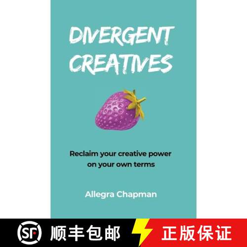【3-4周达】Divergent Creatives: Reclaim your creative power on your own terms [9781806450350]